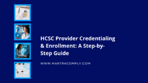 HCSC Provider Credentialing & Enrollment