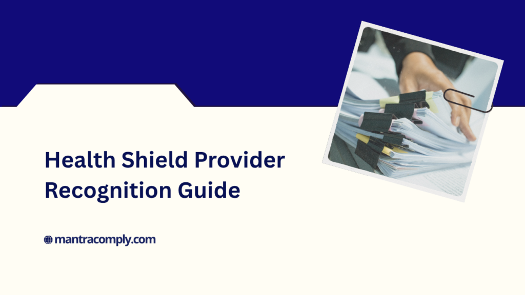 Health Shield Provider Recognition Process for UK