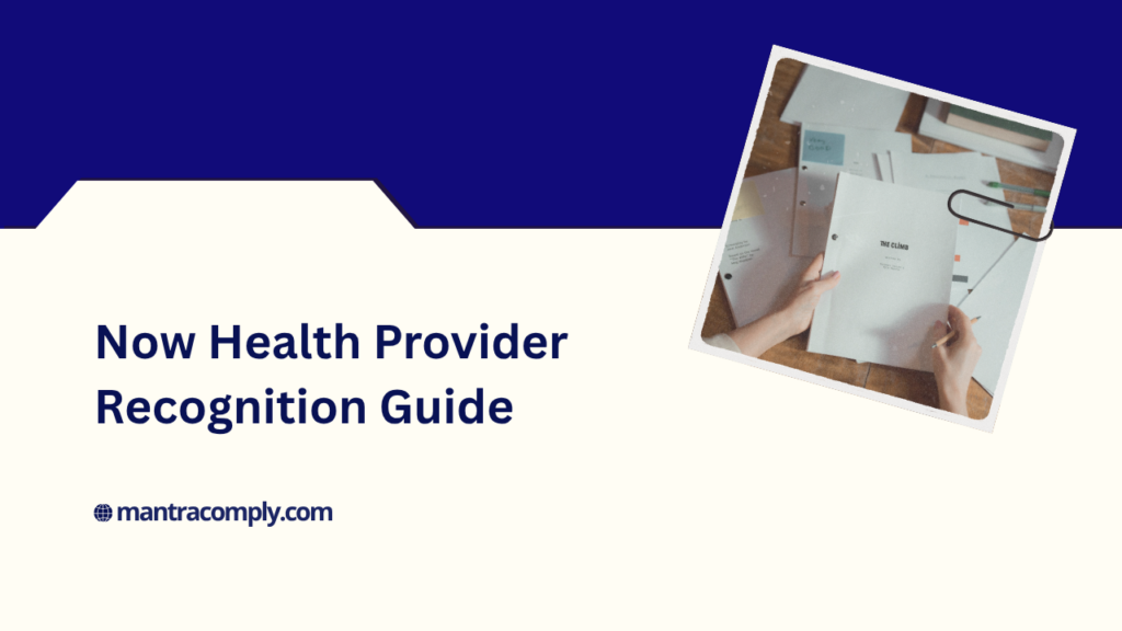 How Long Does Now Health Provider Recognition Take
