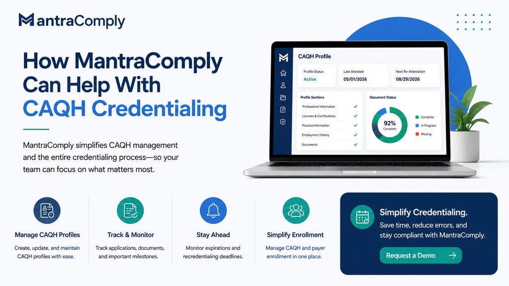 How MantraComply Can Help With CAQH Credentialing