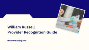 William Russell Provider Recognition Requirements and Step-by-Step Process