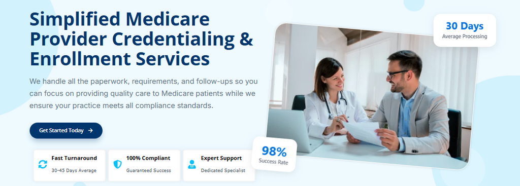 Step-by-Step Medicare Provider Credentialing & Enrollment Process
