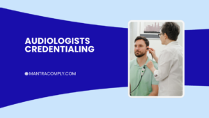 Audiologist Credentialing