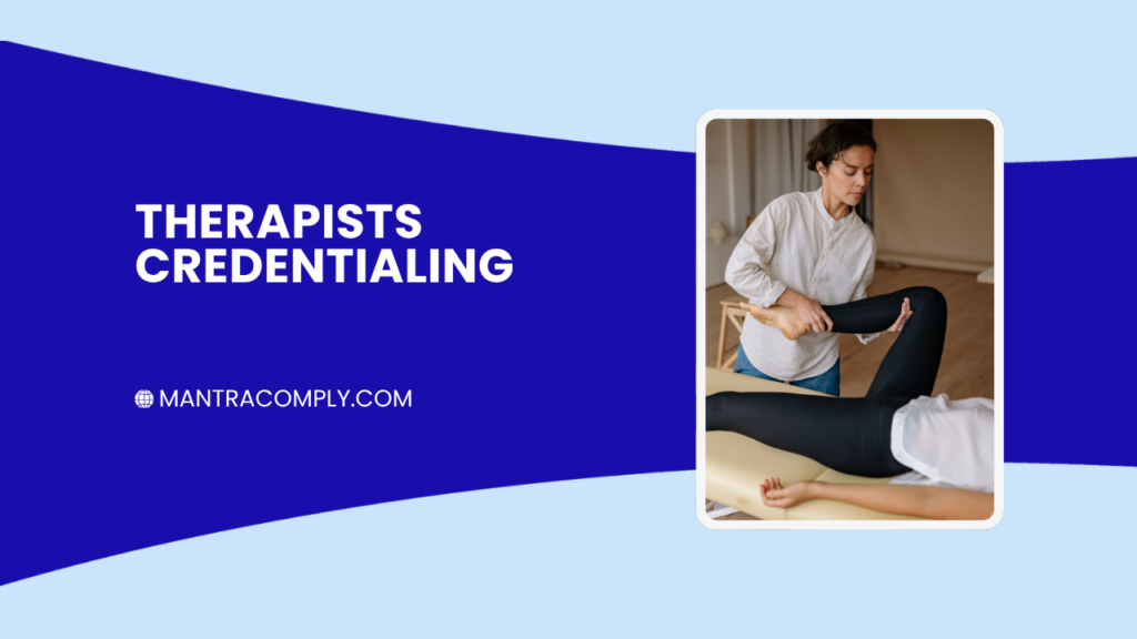 Insurance Credentialing Guide for Therapists How to Join Top Insurance Panels