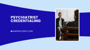 Psychiatrist Insurance Credentialing Navigating Mental Health Payer Panels