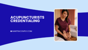 acupuncturist credentialing