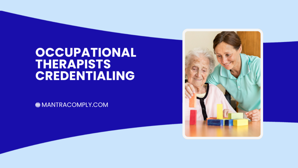 occupational therapist credentialing
