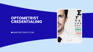 optometrist credentialing